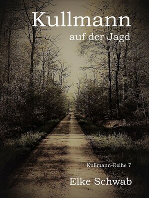 cover image of Kullmann auf der Jagd
